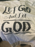 Let Go and Let God!
