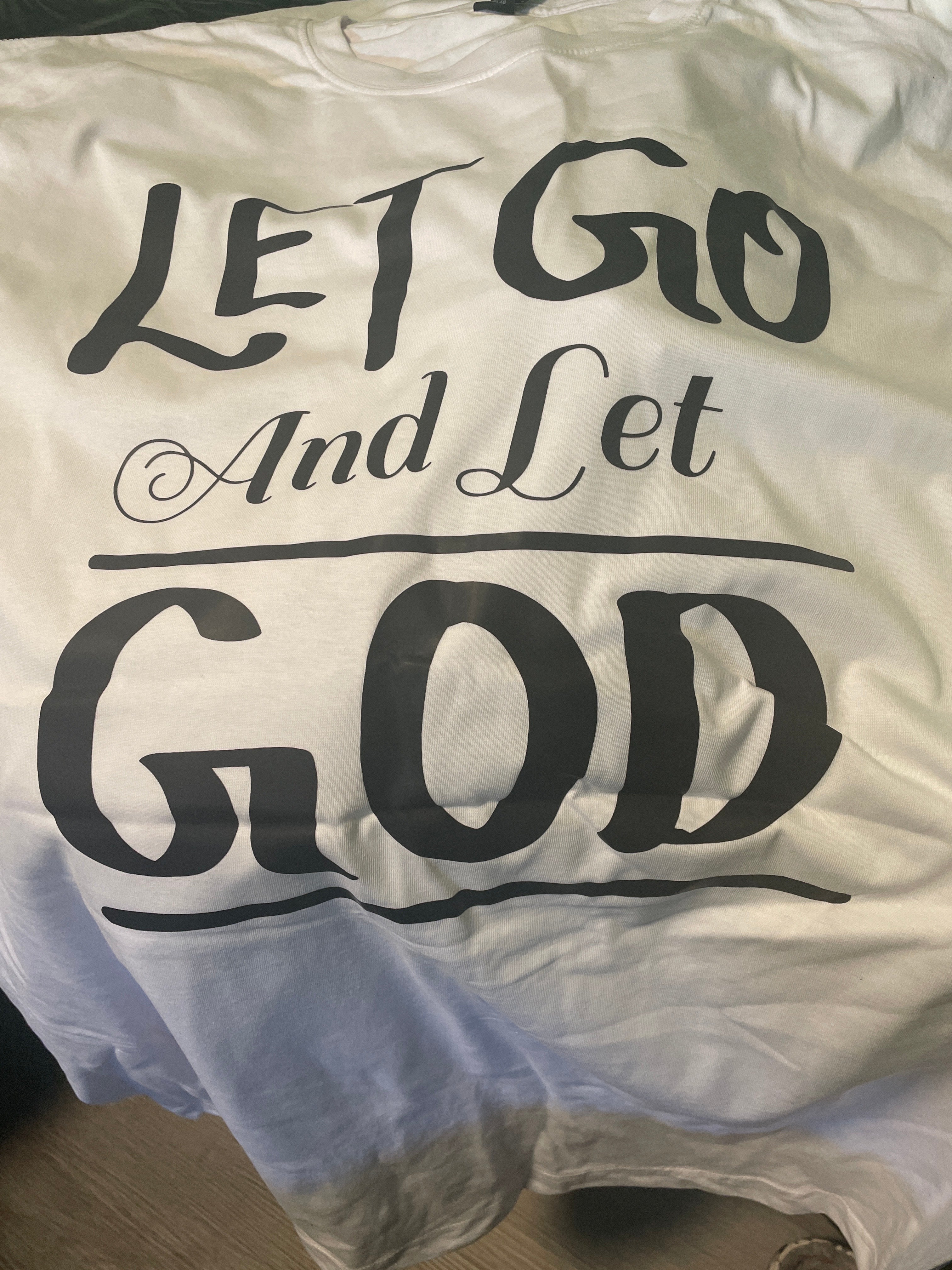 Let Go and Let God!